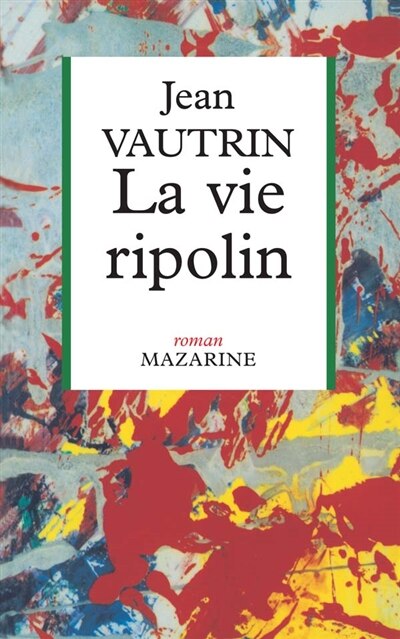 Couverture_La Vie ripolin