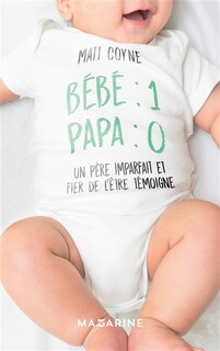 Front cover_Bébé 1, papa 0