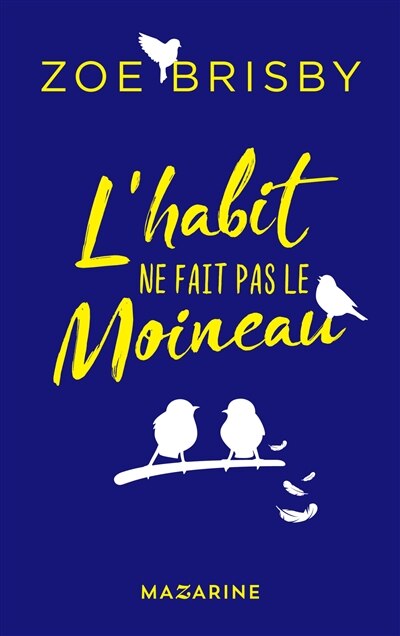 Front cover_L' habit ne fait pas le moineau
