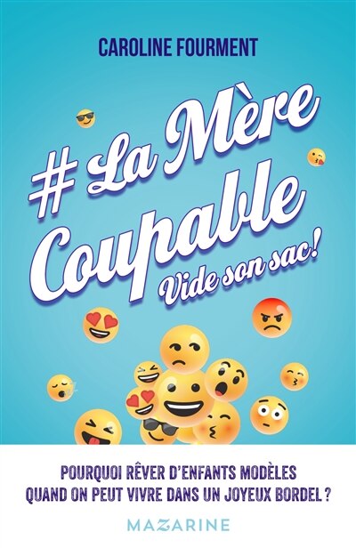 Front cover_#LaMèreCoupable vide son sac !