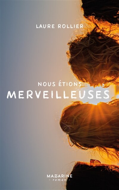 Front cover_Nous étions merveilleuses