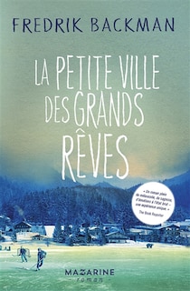 Front cover_La petite ville des grands rêves