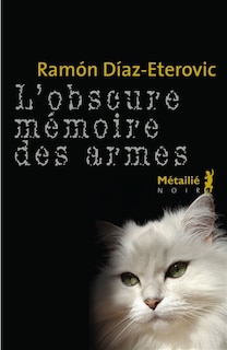 Couverture_L' obscure mémoire des armes