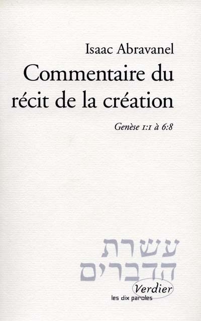 Couverture_Commentaire du récit de la création : Genèse 1-1 à 6-8