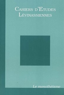 Couverture_Cahiers d'études lévinassiennes, n°2. Le monothéisme