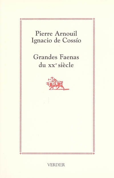 Front cover_Grandes faenas du XXe siècle
