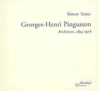 Couverture_Georges-Henri Pingusson : architecte, 1894-1978 : la poétique pour doctrine