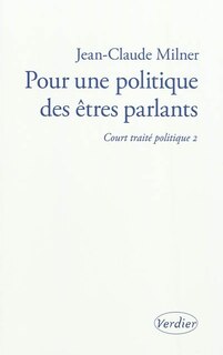 Couverture_Pour une politique des &ecirc;tres parlants