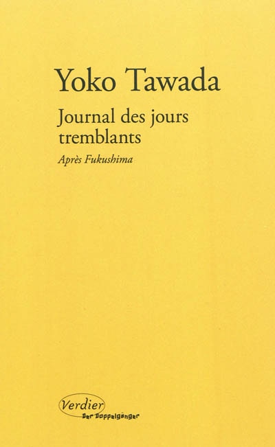 Couverture_Journal des jours tremblants : après Fukushima ; Trois leçons de poétique