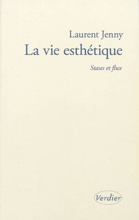 Front cover_La vie esthétique : stases et flux