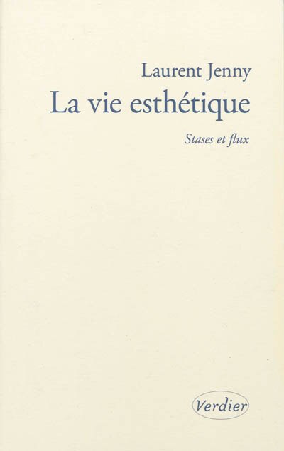 Front cover_La vie esthétique : stases et flux