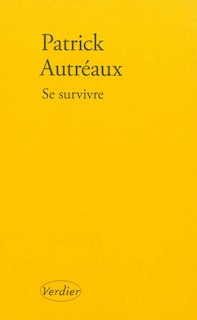 Couverture_Se survivre : et autres tableaux