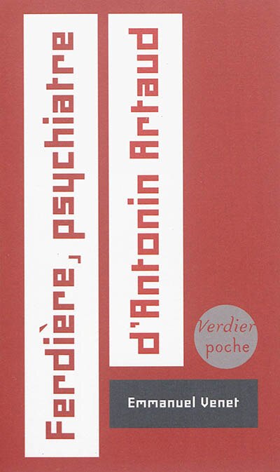 Front cover_Ferdi&egrave;re, psychiatre d'Antonin Artaud