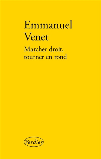 Front cover_Marcher droit, tourner en rond