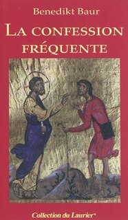 Front cover_La confession fr&eacute;quente