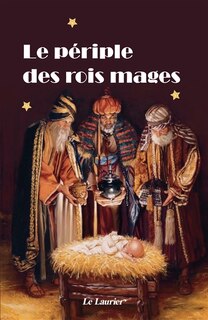 Couverture_Le p&eacute;riple des rois mages