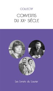 Front cover_Convertis du XXe si&egrave;cle