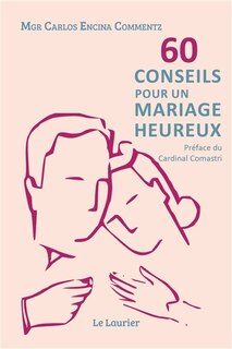 Couverture_60 conseils pour un mariage heureux