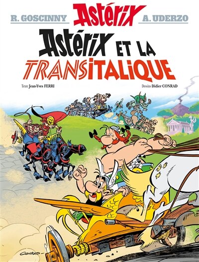Asterix 37 Astérix et la Transitalique de Jean-yves Ferri