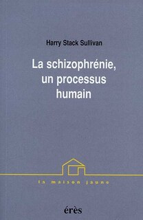 Couverture_La schizophrénie, un processus humain