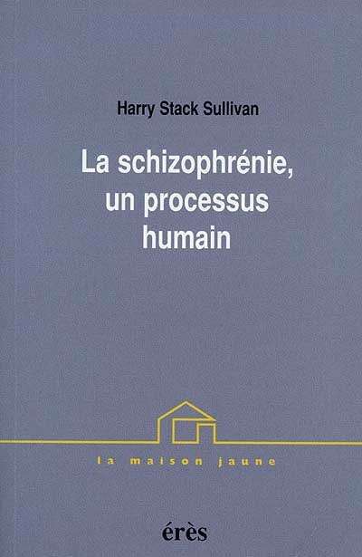 Couverture_La schizophrénie, un processus humain