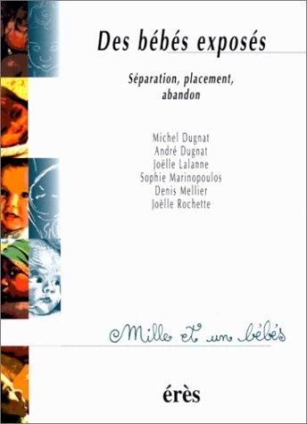 Front cover_Des bébés exposés : séparation, placement, abandon