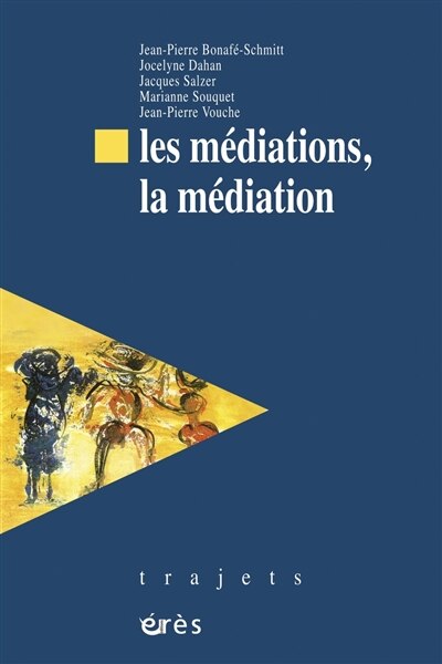 Front cover_Les médiations, la médiation