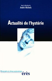 Front cover_Actualit&eacute; de l'hyst&eacute;rie