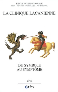 Front cover_Clinique lacanienne (La), n°6. Du symbole au symptôme