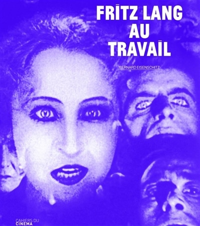 Front cover_Fritz Lang au travail