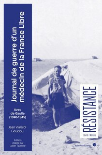 Front cover_Journal de guerre d'un médecin de la France libre