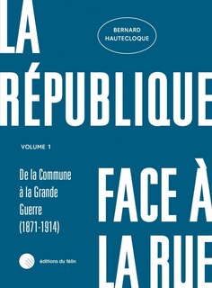 Front cover_De la Commune à la Grande Guerre (1871-1914)