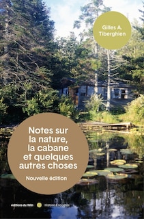 Front cover_Notes sur la nature, la cabane et quelques autres choses