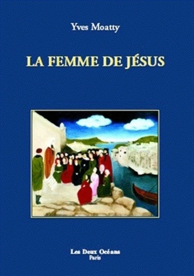 Front cover_La femme de J&eacute;sus