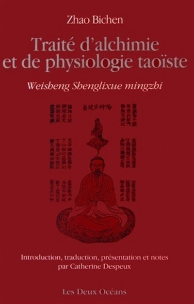 Front cover_Traité d'alchimie et de physiologie taoïste = Weisheng shenglixue mingzhi