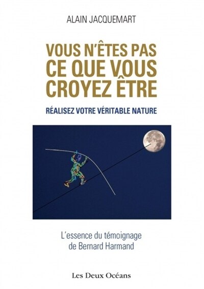 Front cover_Vous n'êtes pas ce que vous croyez être !