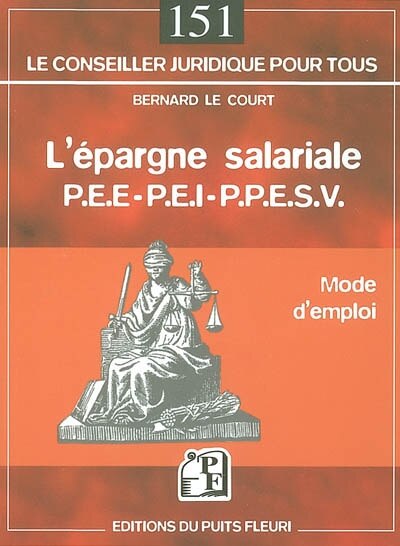 Couverture_L'épargne salariale PEE-PEI-PPESV-PPESVI : mode d'emploi