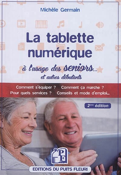 Front cover_La tablette numérique à l'usage des seniors... et autres débutants