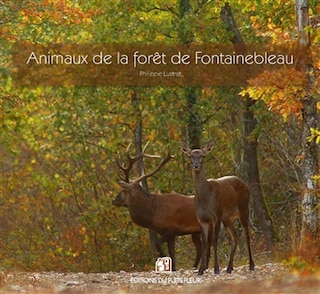 Couverture_Animaux de la forêt de Fontainebleau