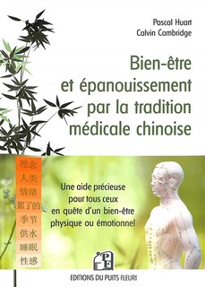 Couverture_Bien-être et épanouissement par la tradition médicale chinoise
