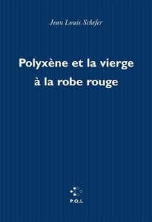 Couverture_Polyxène et la vierge à la robe rouge