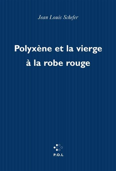 Couverture_Polyxène et la vierge à la robe rouge