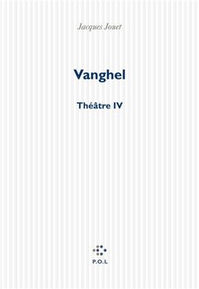Couverture_Vanghel : théâtre IV