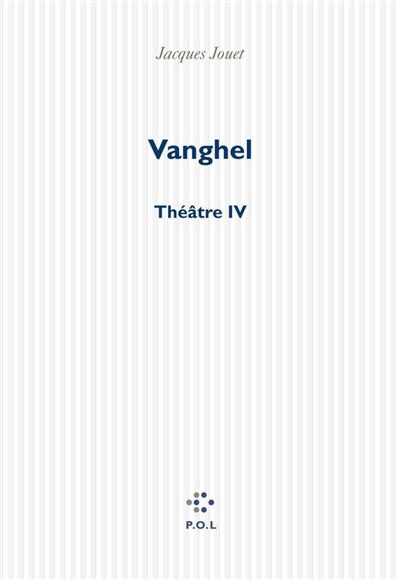 Couverture_Vanghel : théâtre IV