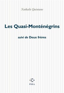 Front cover_Les quasi-Monténégrins ; Deux frères
