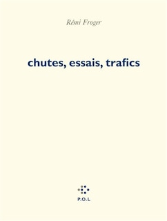 Couverture_Chutes, essais, trafics