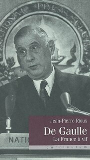 Couverture_De Gaulle : la France à vif