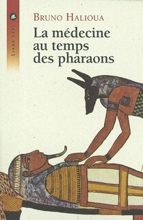 Couverture_La médecine au temps des pharaons