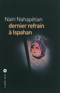 Front cover_Dernier refrain à Ispahan