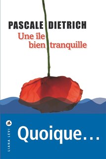 Couverture_Une &icirc;le bien tranquille
